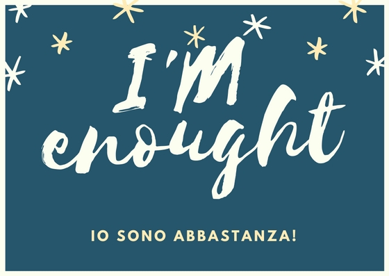 IO SONO ABBASTANZA
